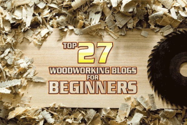 Woodworking Blogs for Beginners